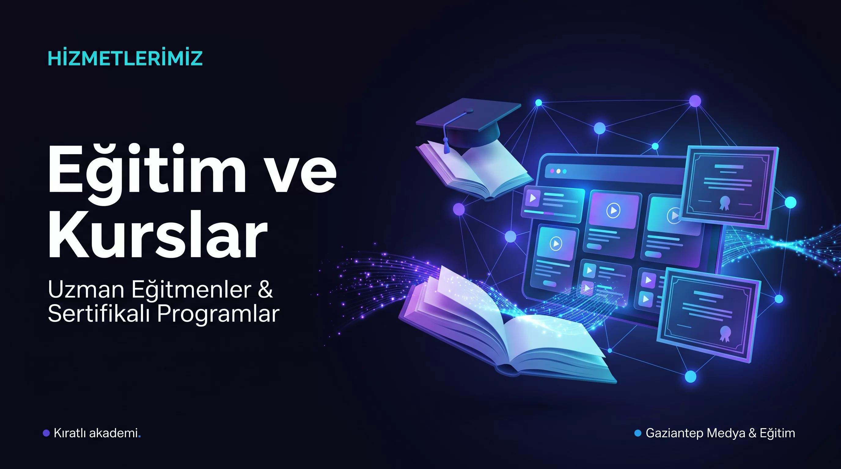 Eğitim ve Kurslar