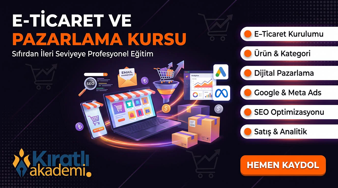 E-Ticaret ve Pazarlama Kursu