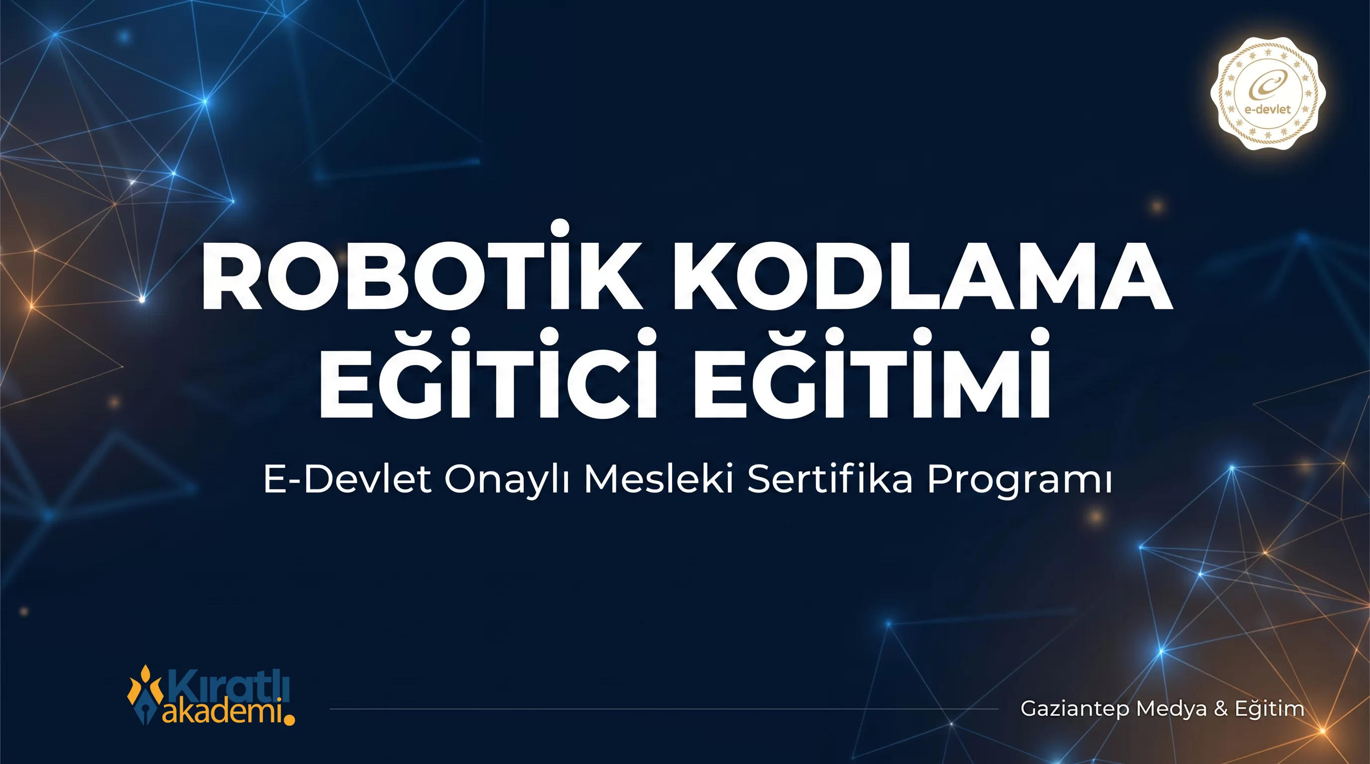 Robotik Kodlama Eğitici Eğitimi