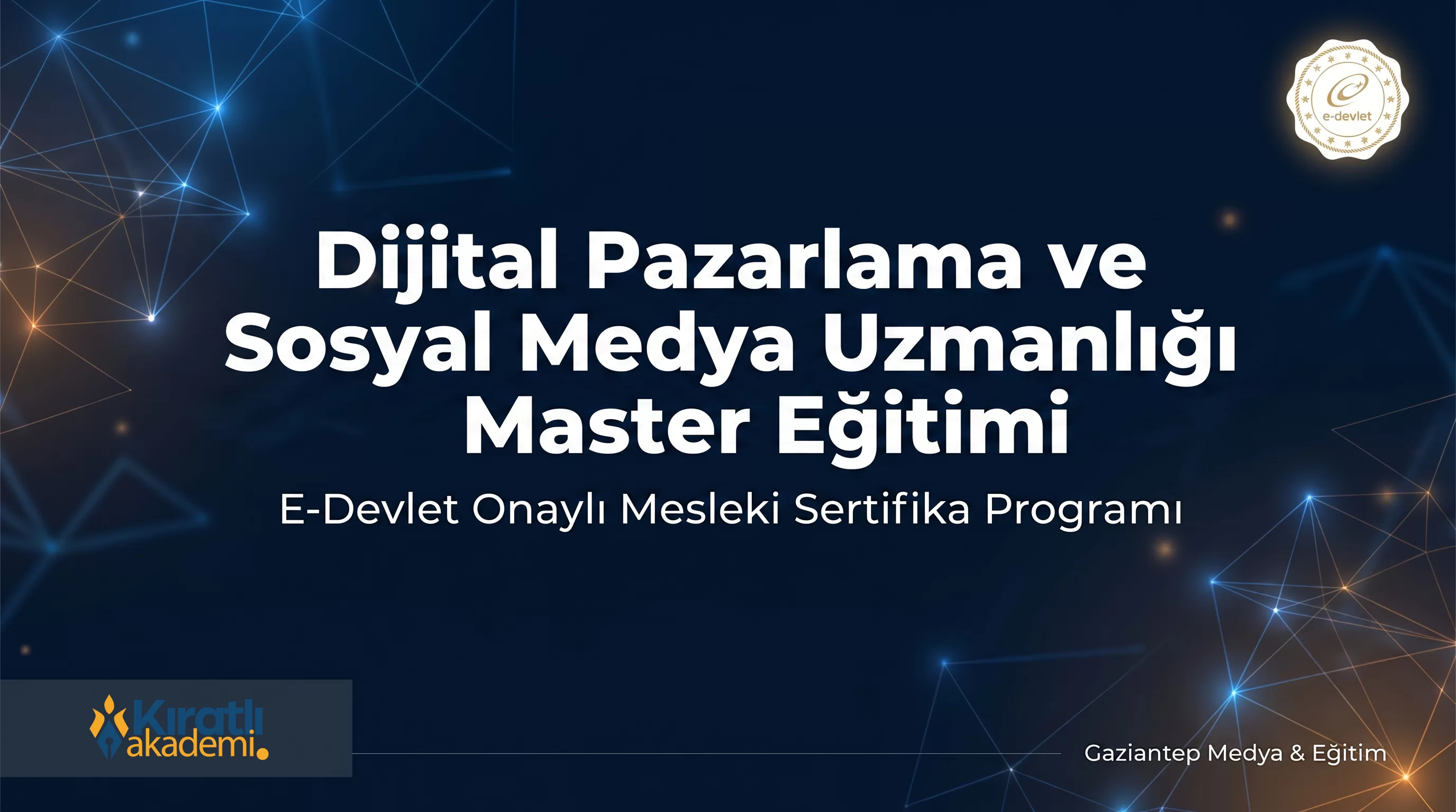 Dijital Pazarlama ve Sosyal Medya Uzmanlığı Master Eğitimi