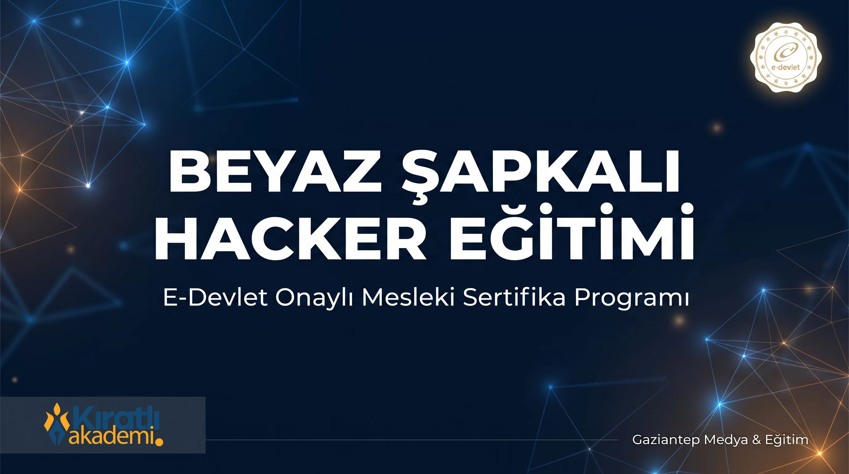 Beyaz Şapkalı Hacker Eğitimi